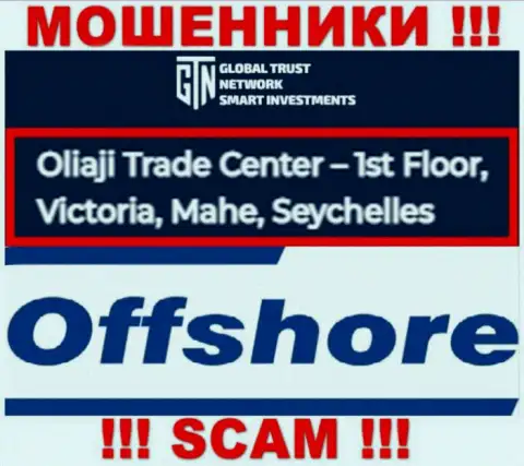 Оффшорное месторасположение GTN Start по адресу Oliaji Trade Center - 1st Floor, Victoria, Mahe, Seychelles позволяет им свободно обманывать