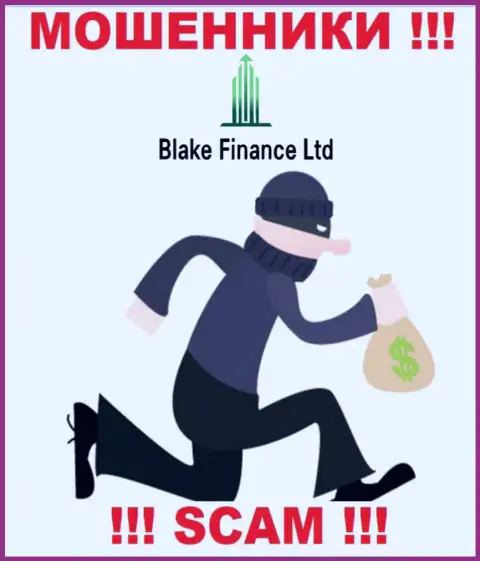 Средства с дилером Blake Finance Ltd Вы не приумножите это ловушка, куда Вас стремятся поймать