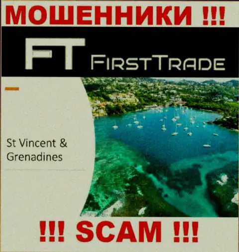 FirstTrade-Corp Com беспрепятственно обманывают людей, потому что базируются на территории St. Vincent and the Grenadines
