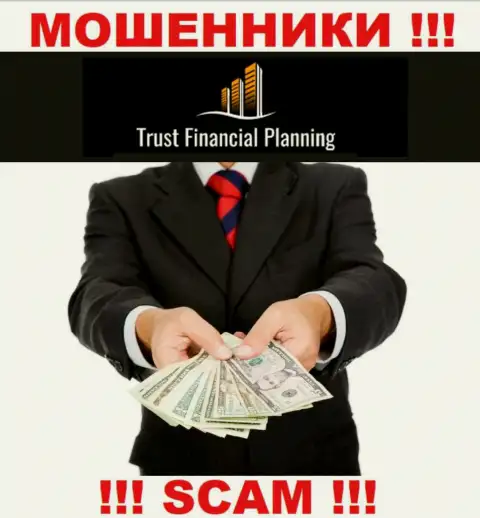 Trust Financial Planning - это МОШЕННИКИ !!! Убалтывают сотрудничать, вестись не нужно