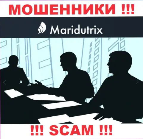 Maridutrix - это internet-аферисты ! Не хотят говорить, кто ими управляет