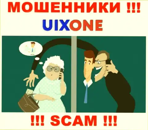 Uix One действует лишь на прием денег, именно поэтому не поведитесь на дополнительные вливания