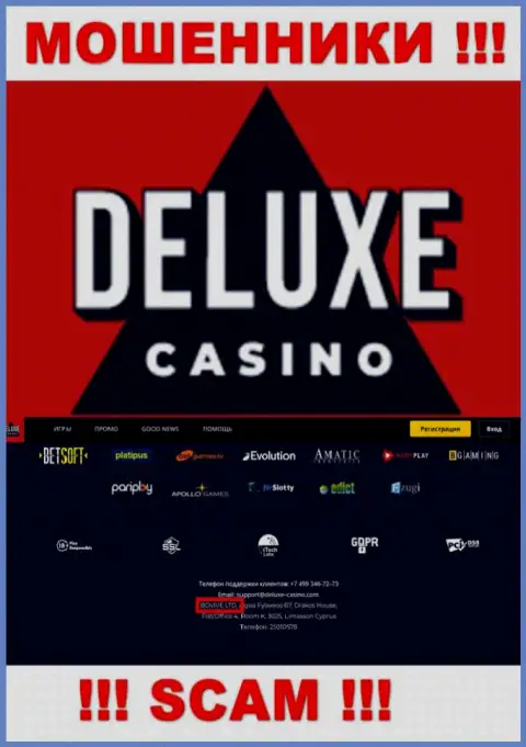 Сведения о юр лице Deluxe Casino на их официальном web-сервисе имеются - это BOVIVE LTD